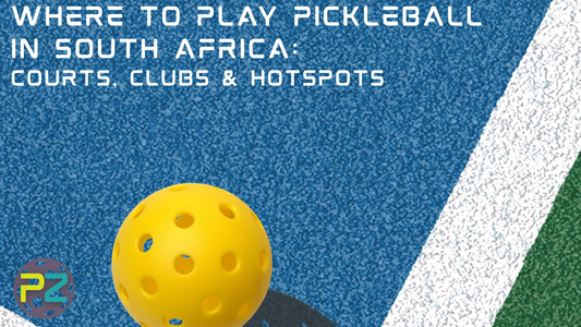 Where To Play Pickleball In South Africa, with a pickleball vall and a court in the back