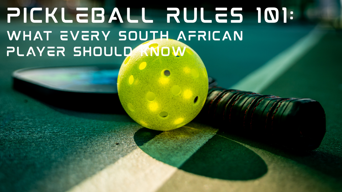 Pickleball Rules 101: What Every South African Player Should Know, a ball next to a racket on a court
