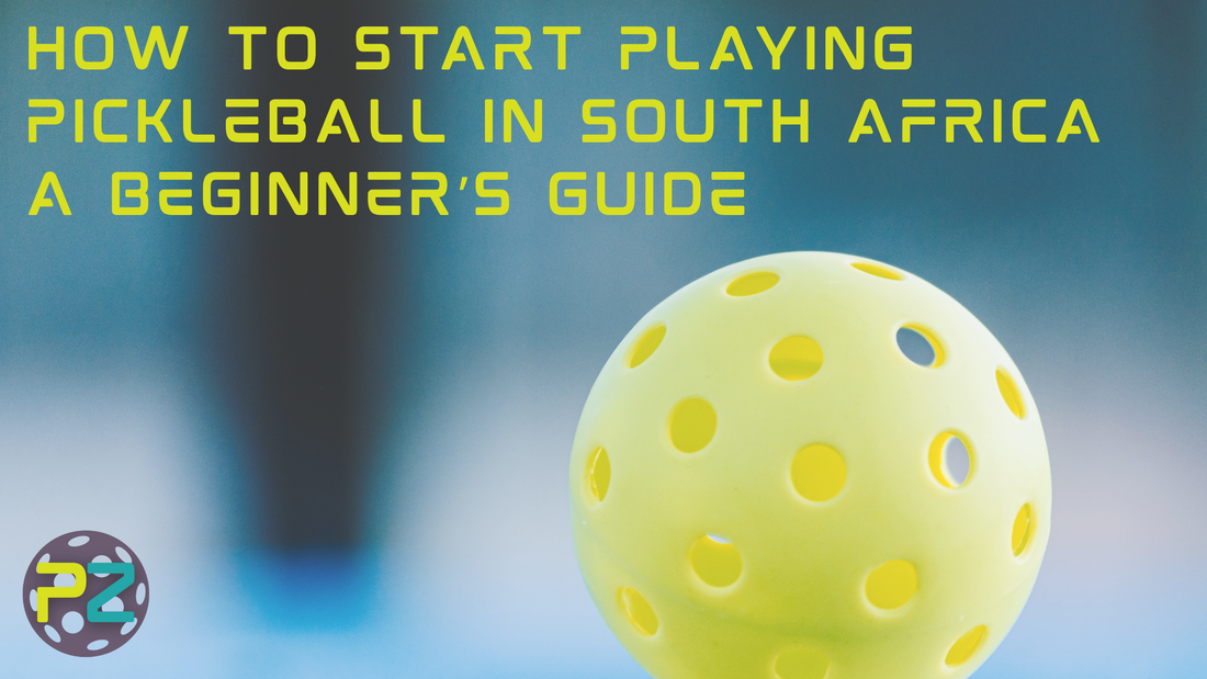 How To Start Playing Pickleball in South Africa a Beginner's Guide with a pickleball ball