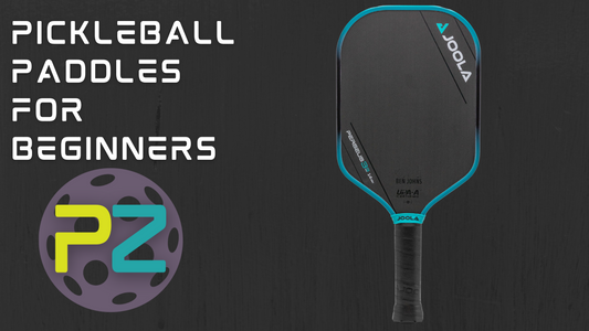 Pickleball Paddles for Beginners
