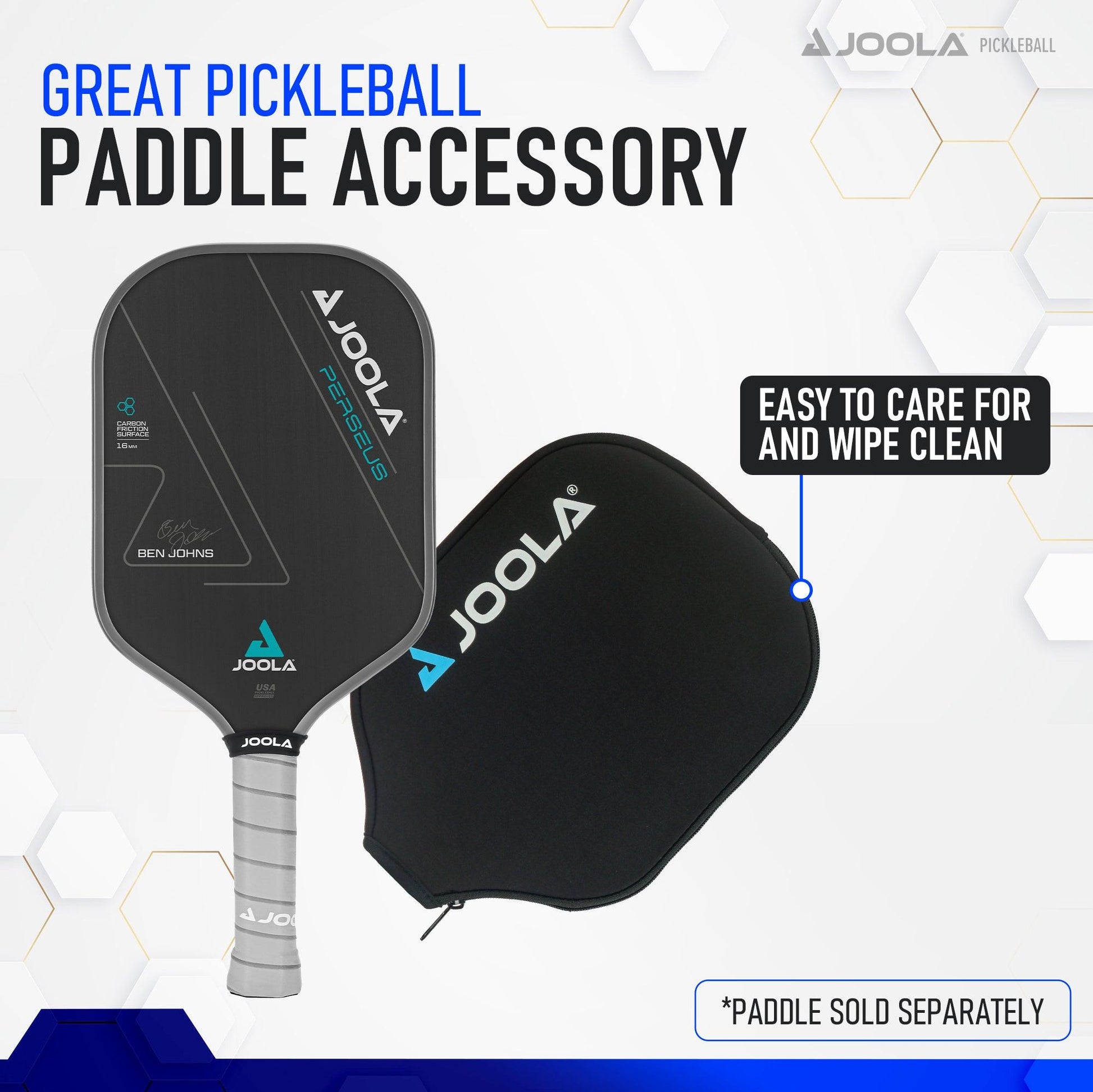 Image showing a JOOLA pickleball paddle with the model name "Ben Johns Perseus" and a black Pickleball Zone Universal Pickleball Paddle Cover providing premium protection. The text reads "Great Pickleball Paddle Accessory" and "Easy to care for and wipe clean." Note: *Paddle sold separately.