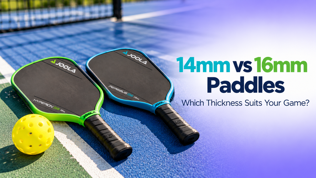 14mm vs 16mm Pickleball Paddles: Which Thickness Suits Your Game?