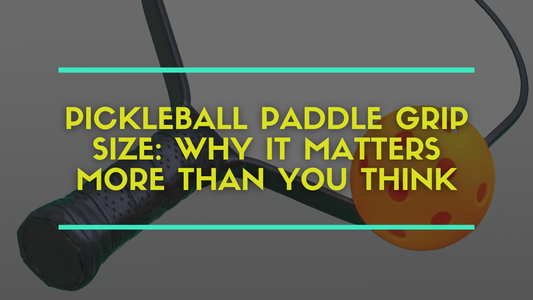 Pickeball Paddle Grip Size: Why it Matters More than you Think, white paddle next to an orange ball